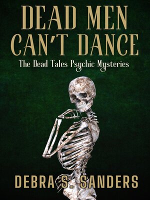cover image of Dead Men Can't Dance